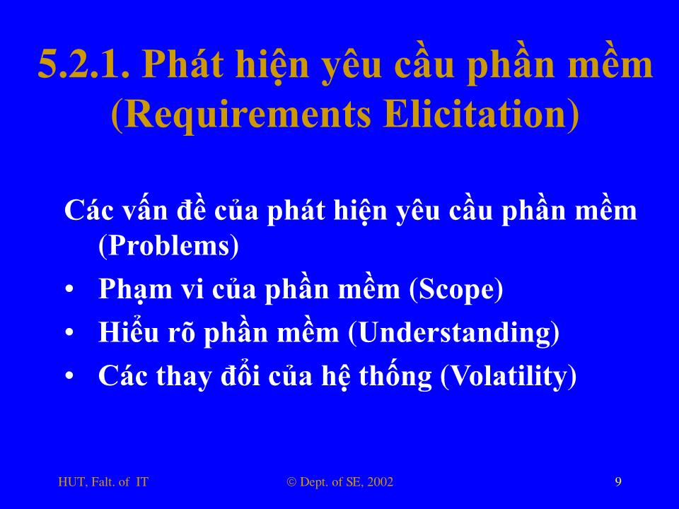 Bài giảng Nhập môn công nghệ phần mềm - Phần 3: Yêu cầu người dùng trang 9