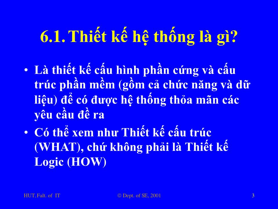 Bài giảng Nhập môn công nghệ phần mềm - Phần 4: Thiết kế và lập trình trang 3