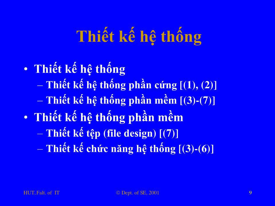 Bài giảng Nhập môn công nghệ phần mềm - Phần 4: Thiết kế và lập trình trang 9