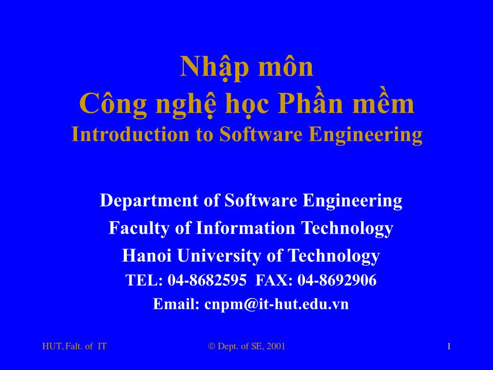 Bài giảng Nhập môn công nghệ phần mềm - Phần 6: Các chủ đề khác trong SE trang 1