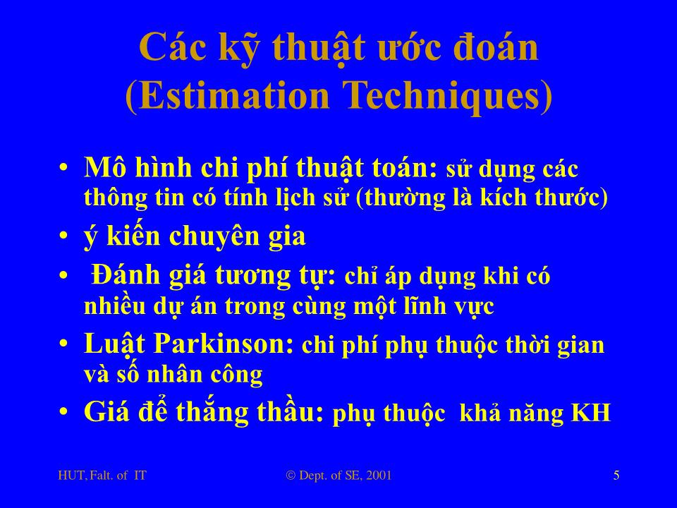 Bài giảng Nhập môn công nghệ phần mềm - Phần 6: Các chủ đề khác trong SE trang 5