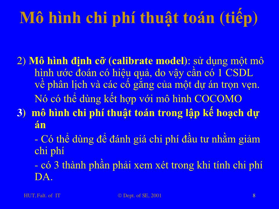 Bài giảng Nhập môn công nghệ phần mềm - Phần 6: Các chủ đề khác trong SE trang 8