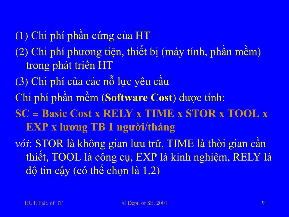 Bài giảng Nhập môn công nghệ phần mềm - Phần 6: Các chủ đề khác trong SE trang 9