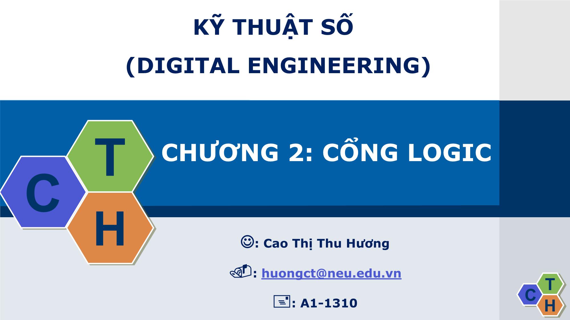 Bài giảng Kỹ thuật số (Digital engineering) - Chương 2: Cổng logic - Cao Thị Thu Hương trang 3