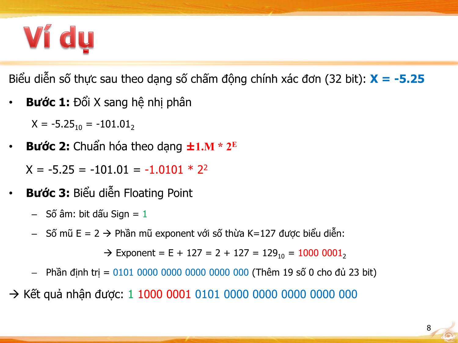 Bài giảng Kiến trúc máy tính - Chương: Biểu diễn số chấm động trang 8