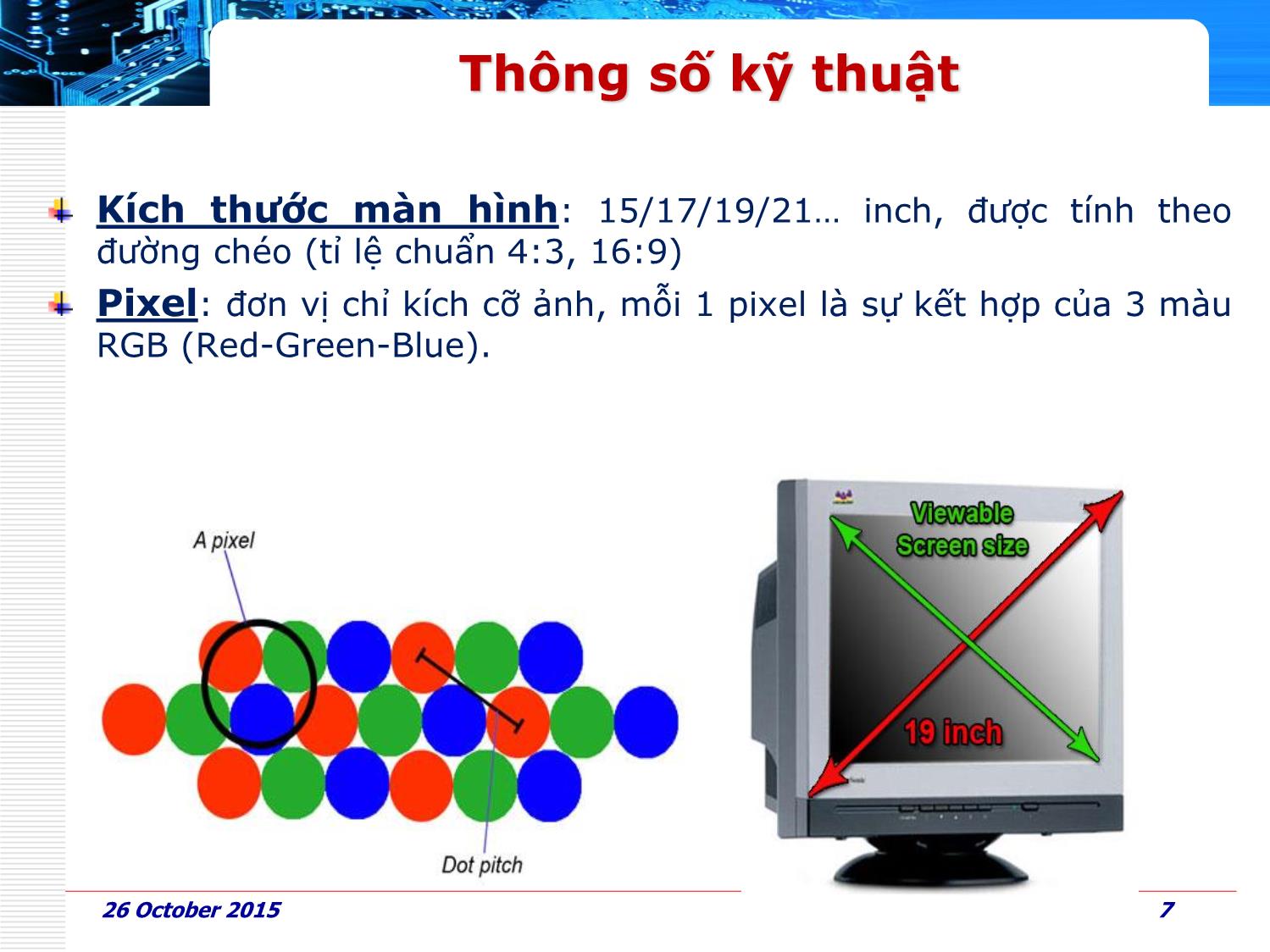 Bài giảng Phần cứng máy tính - Bài 7: Thiết bị ngoại và chuẩn giao tiếp - Huỳnh Nam trang 7