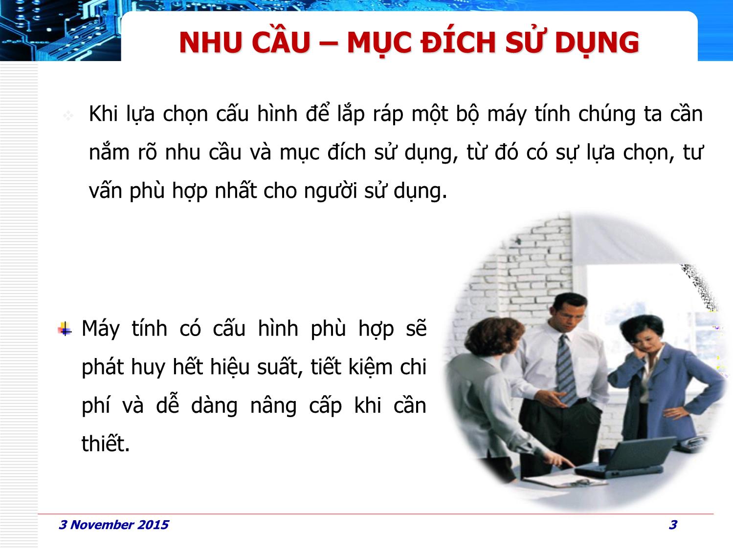 Bài giảng Phần cứng máy tính - Bài 8: Lựa chọn cấu hình & lắp ráp máy tính - Huỳnh Nam trang 3