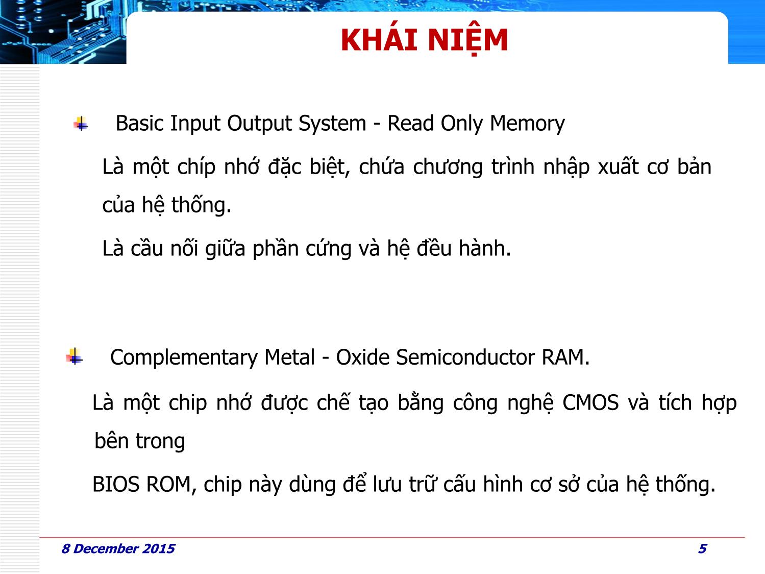 Bài giảng Phần cứng máy tính - Bài 9: Thiết lập BIOS - Huỳnh Nam trang 5