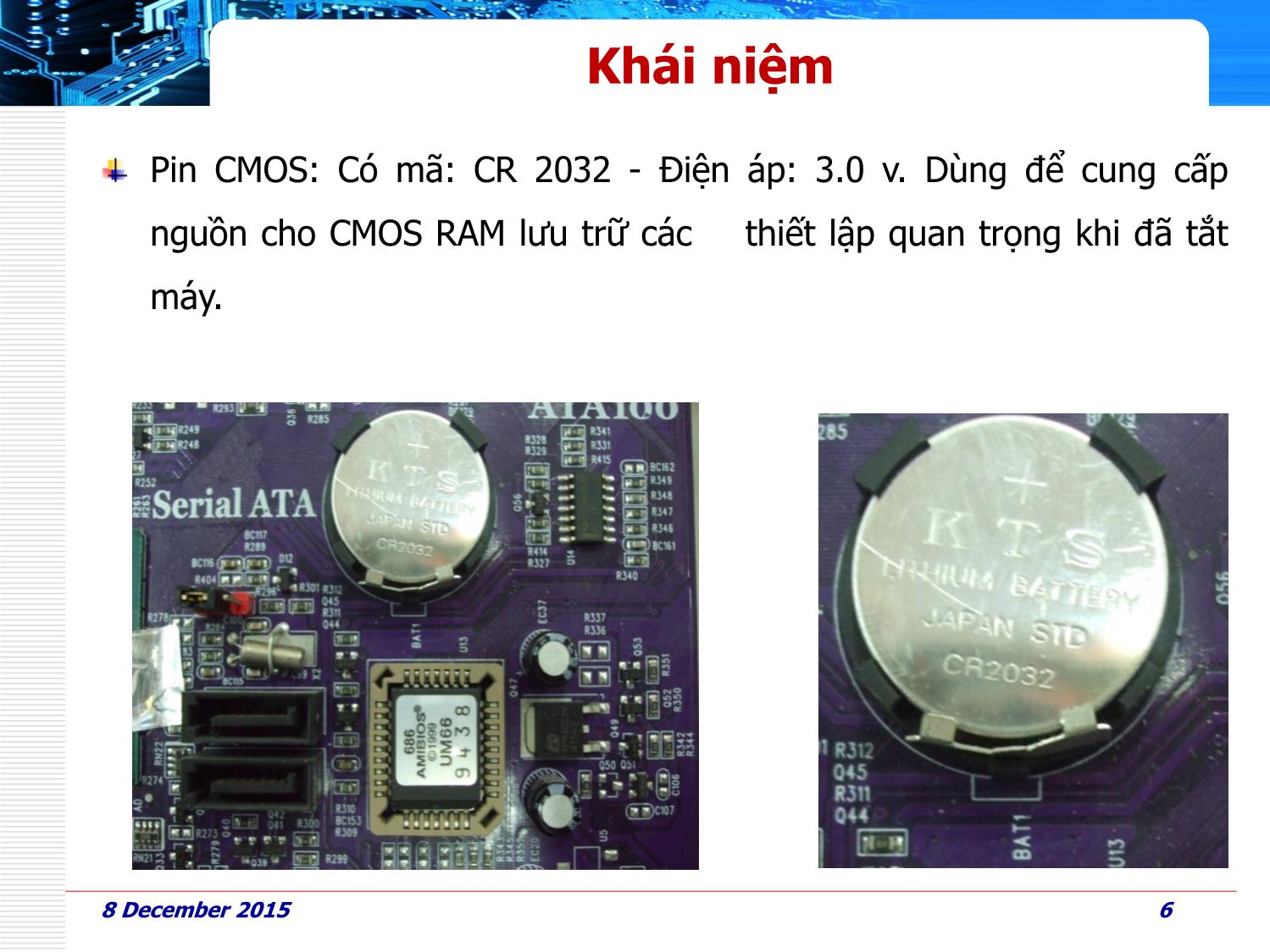 Bài giảng Phần cứng máy tính - Bài 9: Thiết lập BIOS - Huỳnh Nam trang 6