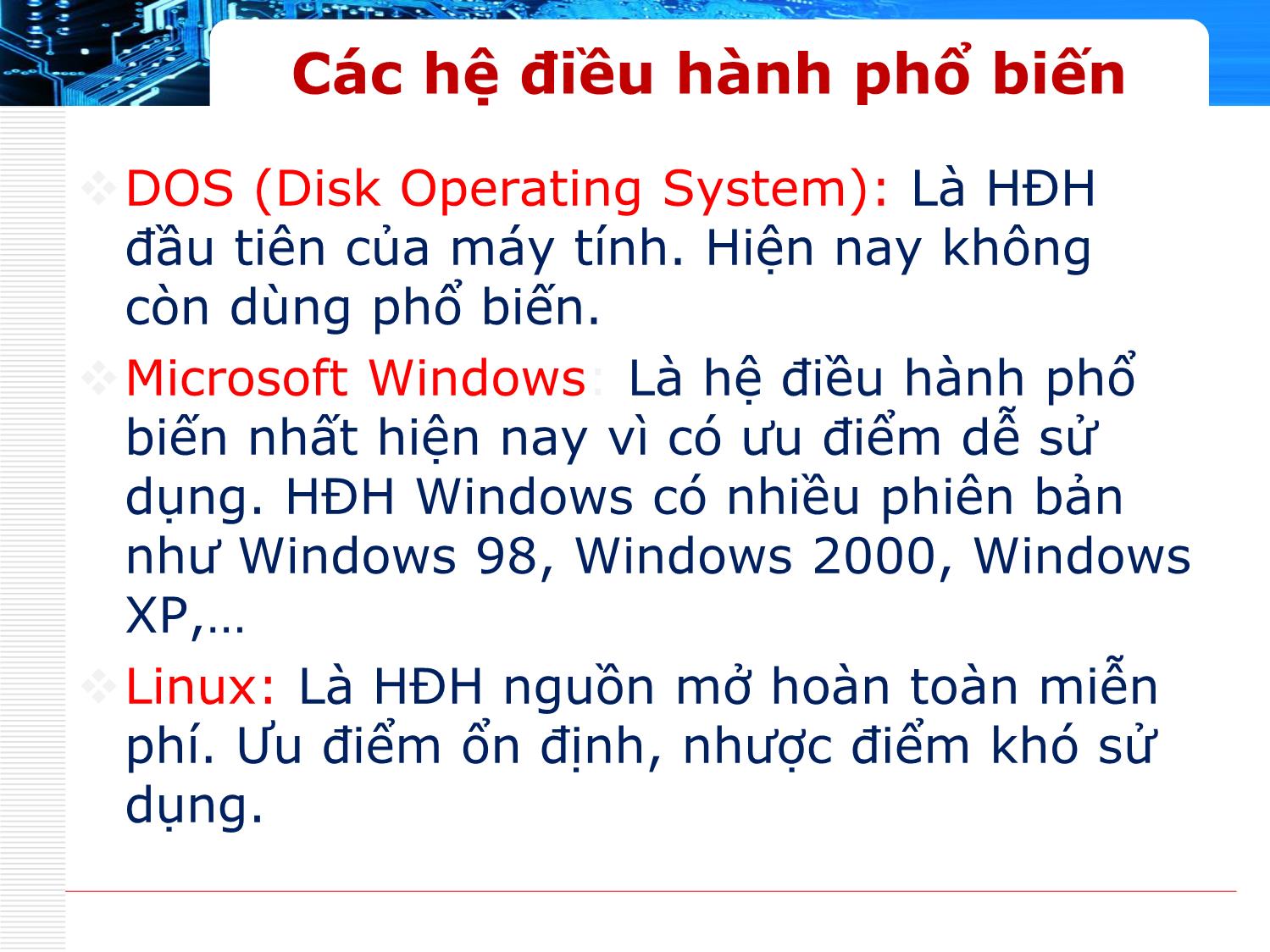 Bài giảng Phần cứng máy tính - Bài 13: Hệ điều hành Windows 10 - Nguyễn Bá Phúc trang 3