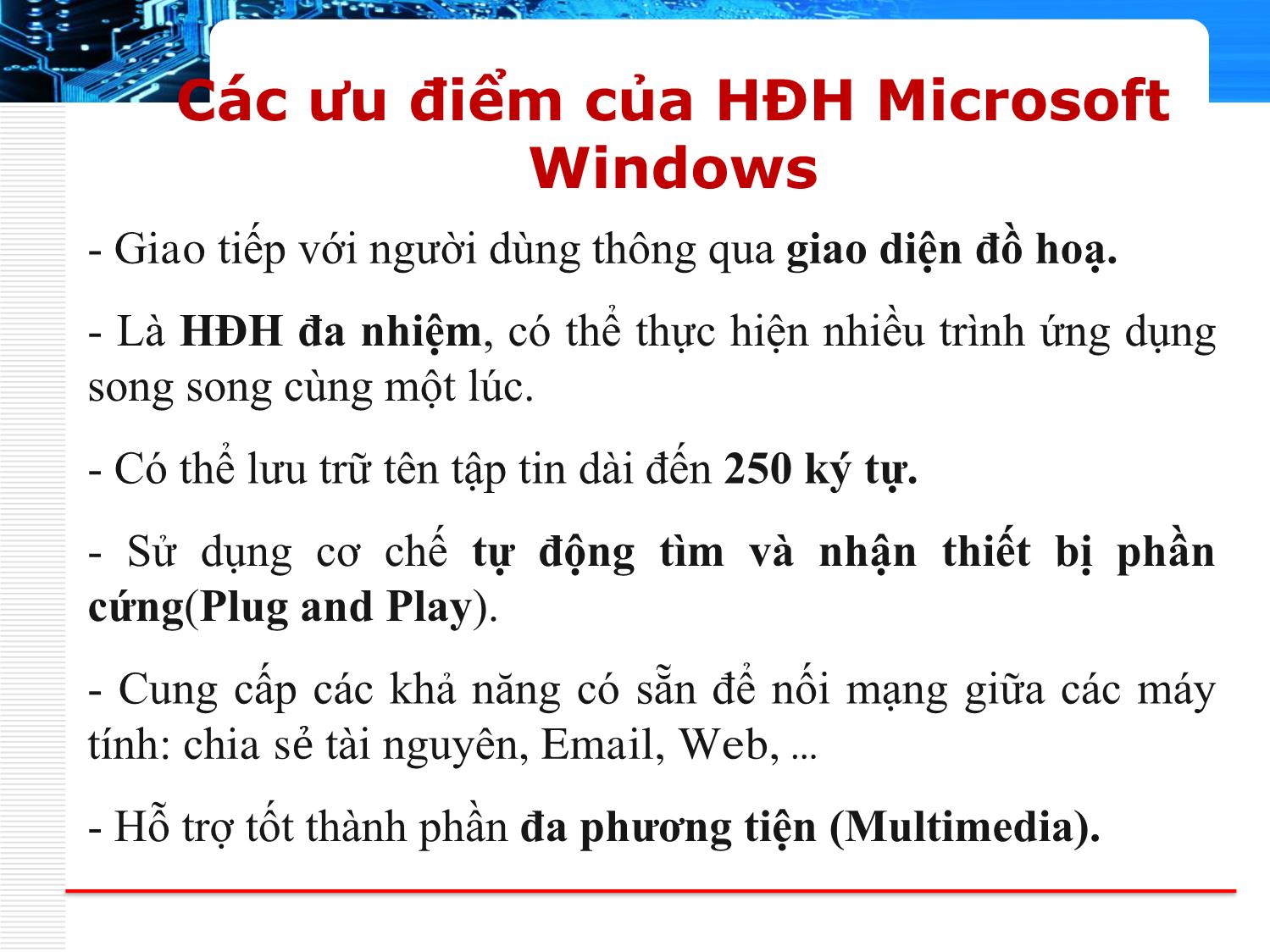 Bài giảng Phần cứng máy tính - Bài 13: Hệ điều hành Windows 10 - Nguyễn Bá Phúc trang 4
