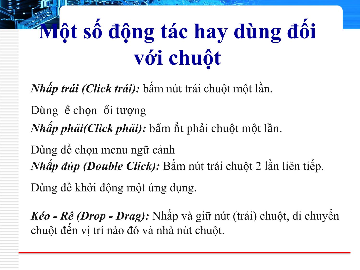 Bài giảng Phần cứng máy tính - Bài 13: Hệ điều hành Windows 10 - Nguyễn Bá Phúc trang 6