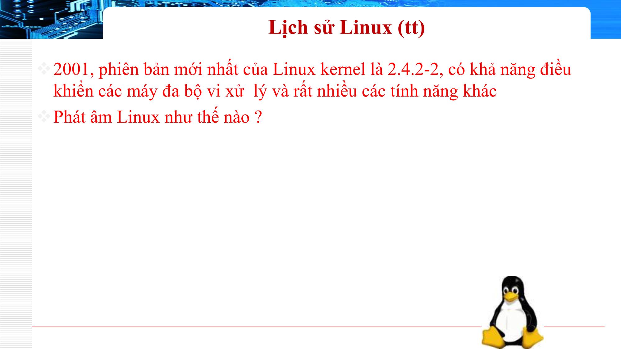 Bài giảng Phần cứng máy tính - Phần 1: Giới thiệu Linux - Nguyễn Bá Phúc trang 4