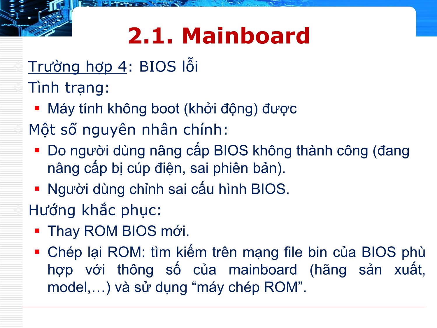 Bài giảng Phần cứng máy tính - Bài: Sự cố phần cứng máy tính - Huỳnh Nam trang 9