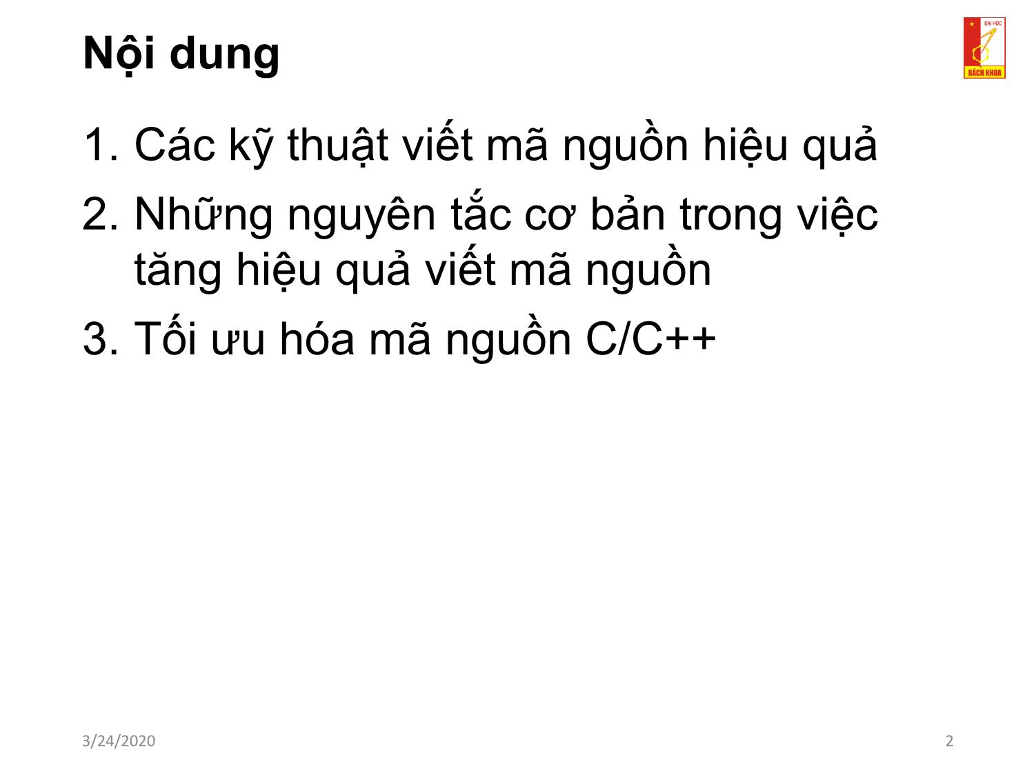 Bài giảng Kỹ thuật lập trình - Chương 4: Kỹ thuật viết mã nguồn hiệu quả trang 2