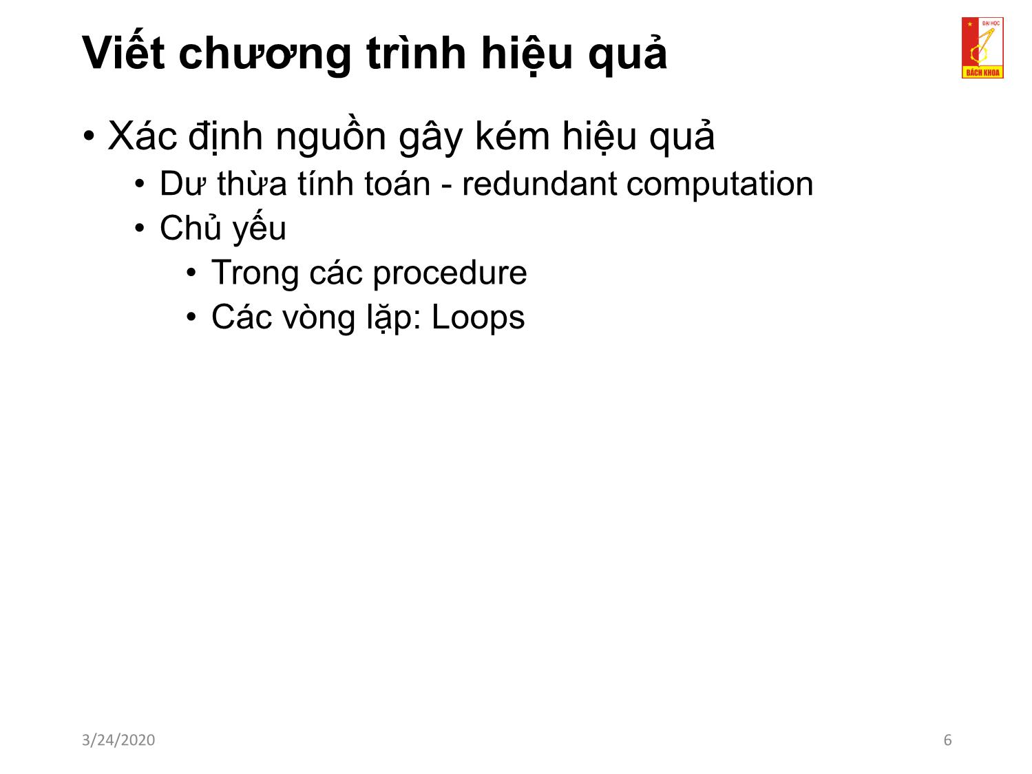 Bài giảng Kỹ thuật lập trình - Chương 4: Kỹ thuật viết mã nguồn hiệu quả trang 6