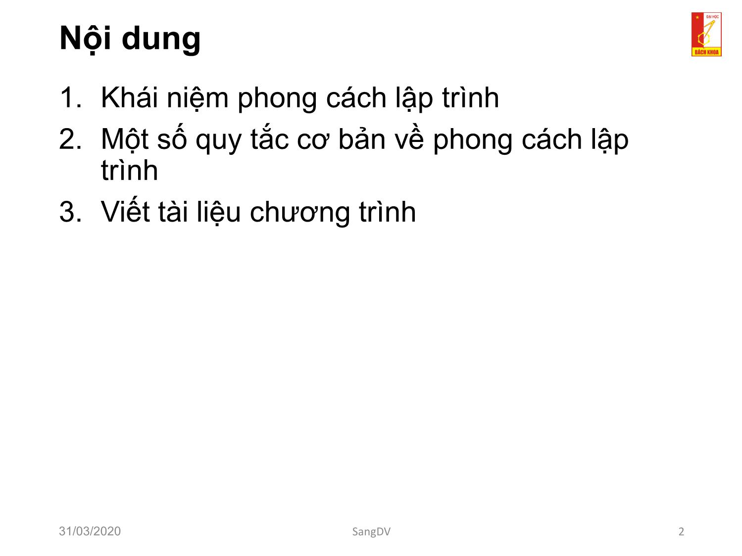 Bài giảng Kỹ thuật lập trình - Chương 5: Phong cách lập trình trang 2