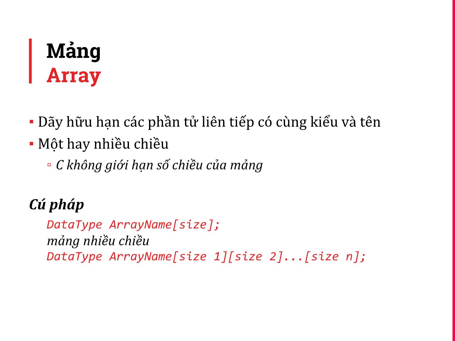 Bài giảng Kỹ thuật lập trình - Chương 7: Cấu trúc dữ liệu trang 8