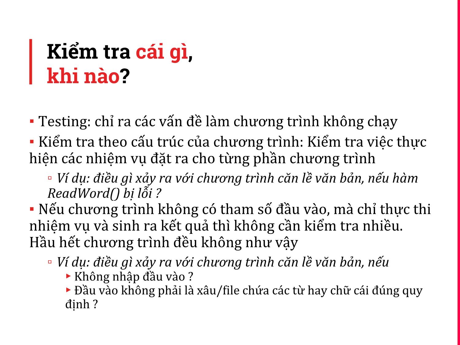 Bài giảng Kỹ thuật lập trình - Chương 8: Lập trình phòng ngừa trang 8