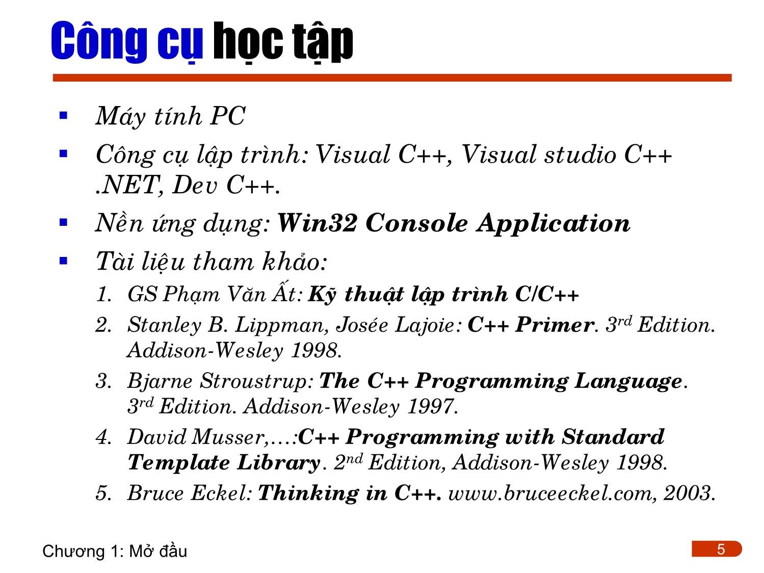 Bài giảng Lập trình - Chương 1: Giới thiệu trang 5