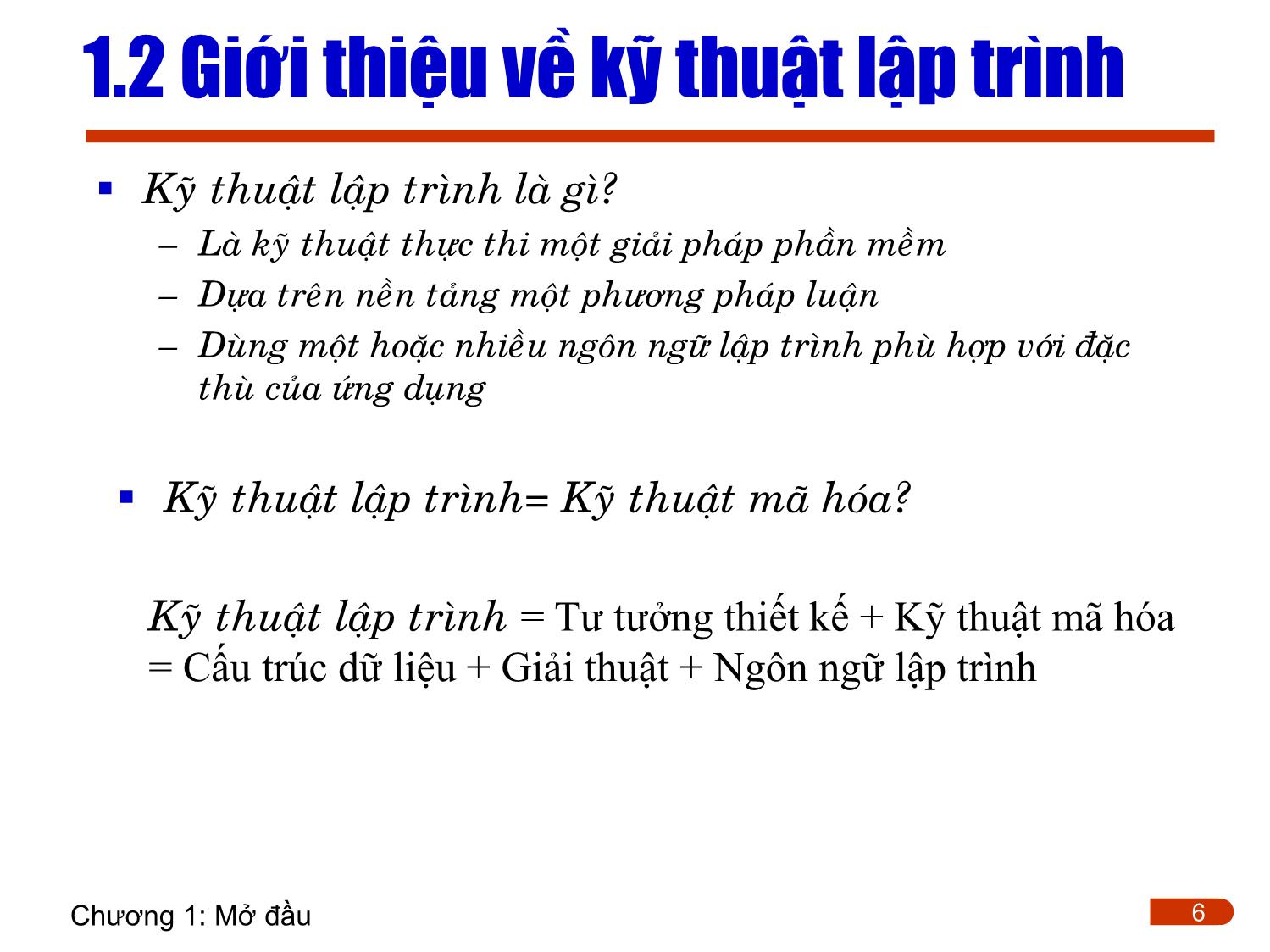 Bài giảng Lập trình - Chương 1: Giới thiệu trang 6