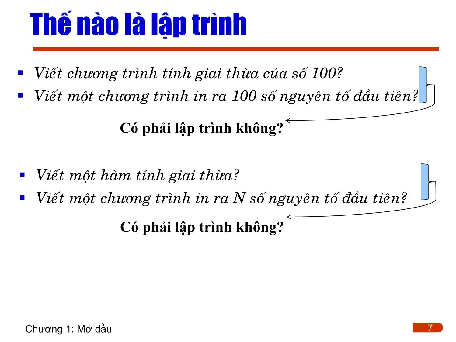 Bài giảng Lập trình - Chương 1: Giới thiệu trang 7