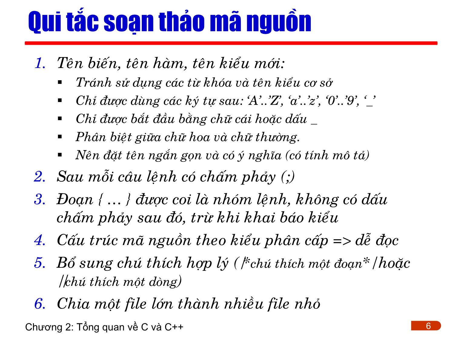 Bài giảng Lập trình - Chương 2: Tổng quan về C/C++ trang 6