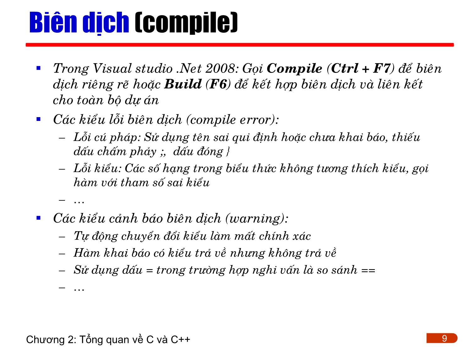 Bài giảng Lập trình - Chương 2: Tổng quan về C/C++ trang 9