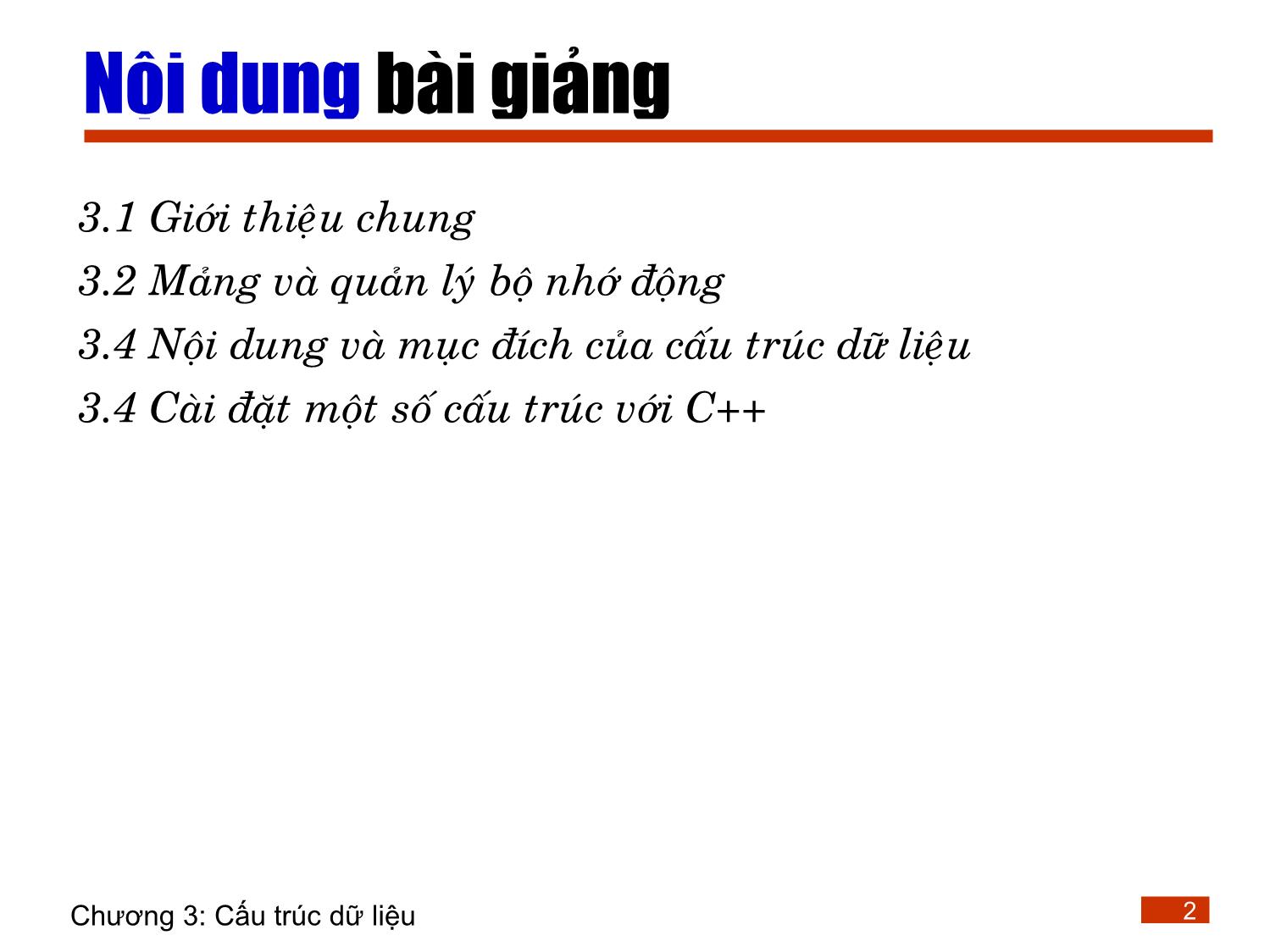 Bài giảng Lập trình - Chương 3: Cấu trúc dữ liệu trang 2