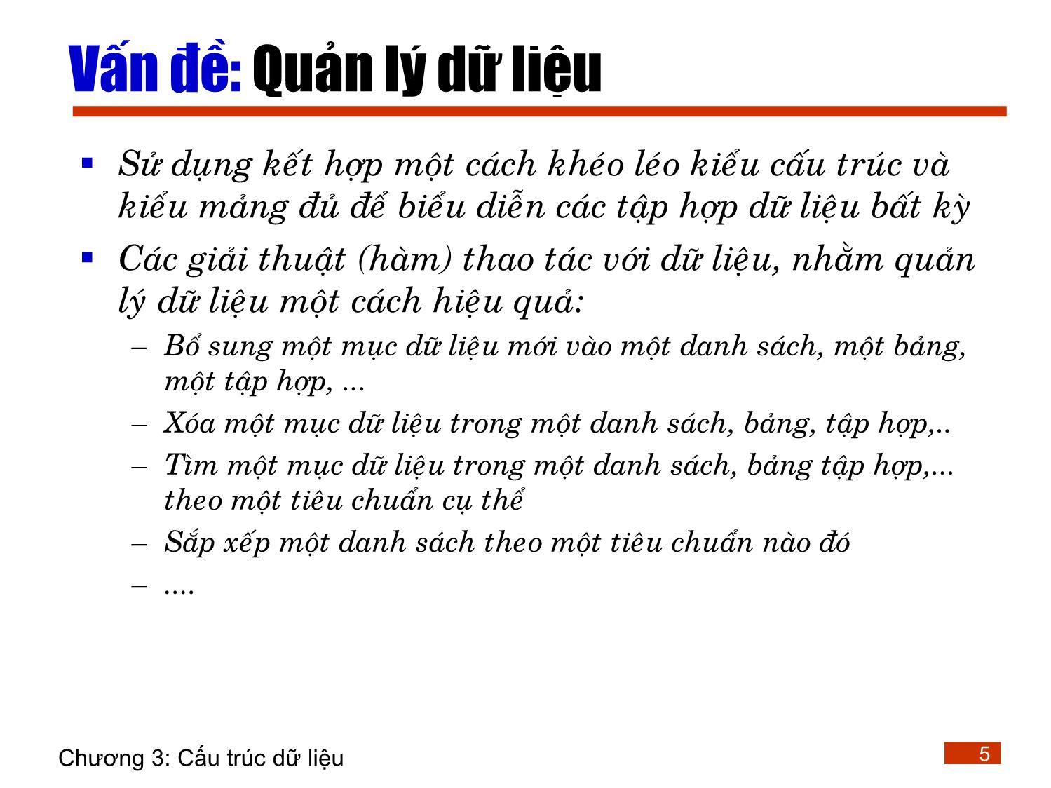 Bài giảng Lập trình - Chương 3: Cấu trúc dữ liệu trang 5