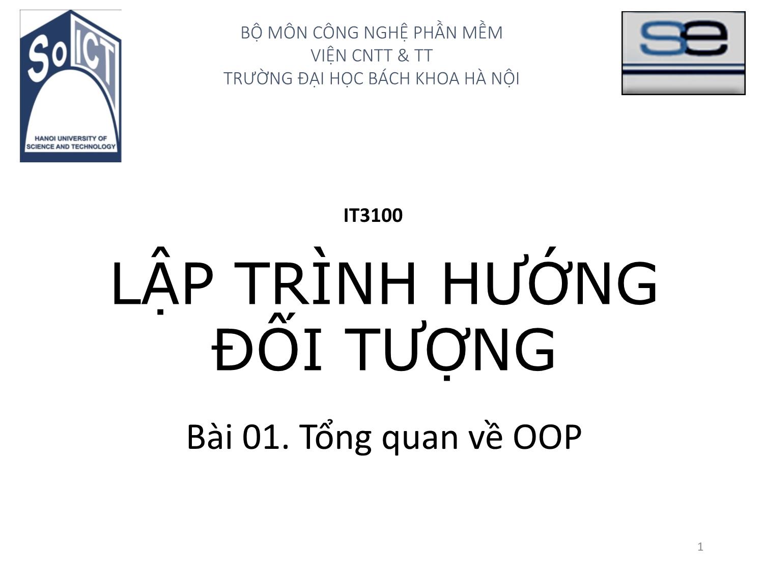 Bài giảng Lập trình hướng đối tượng - Bài 1: Tổng quan về OOP trang 1