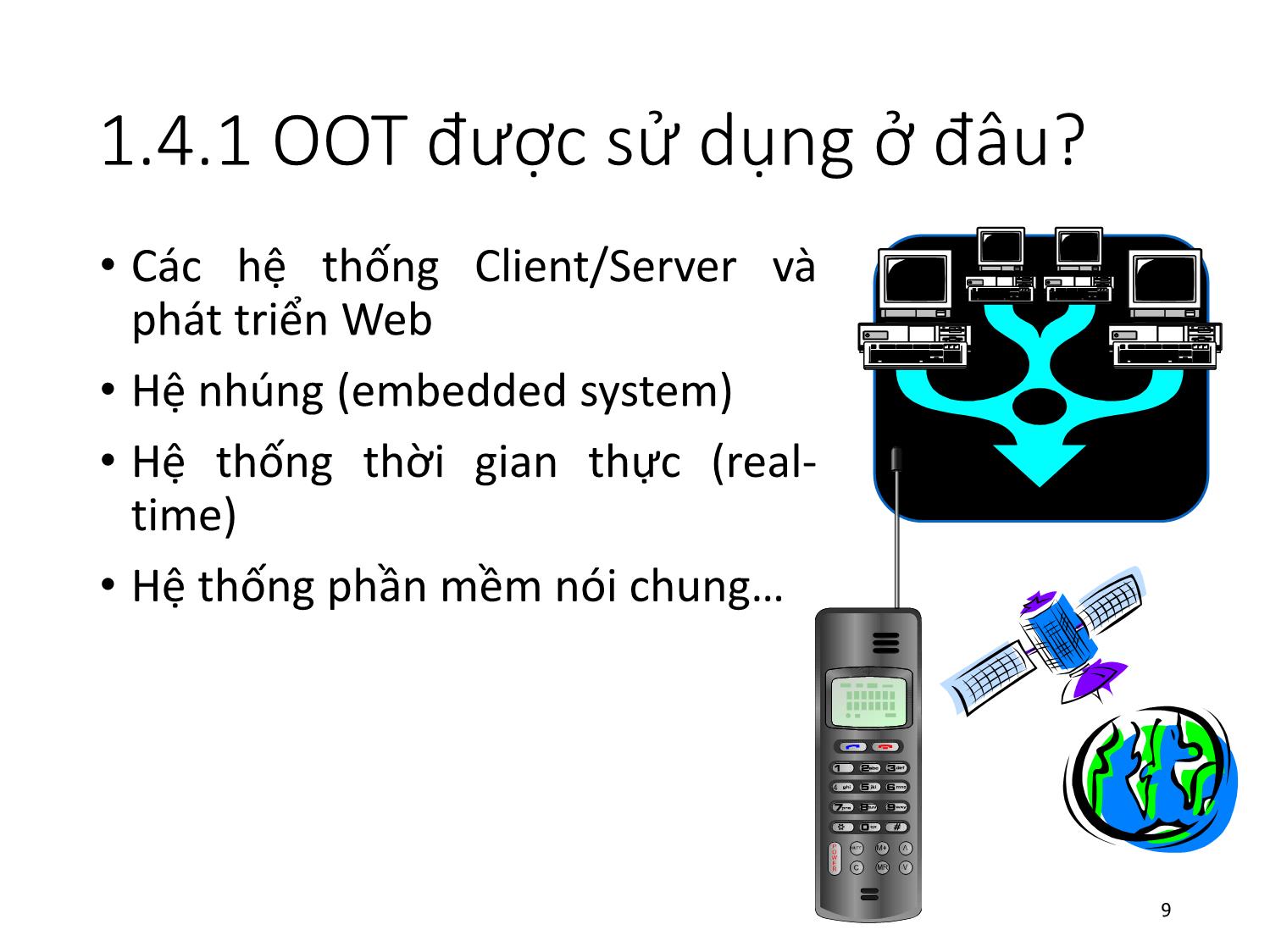 Bài giảng Lập trình hướng đối tượng - Bài 1: Tổng quan về OOP trang 9