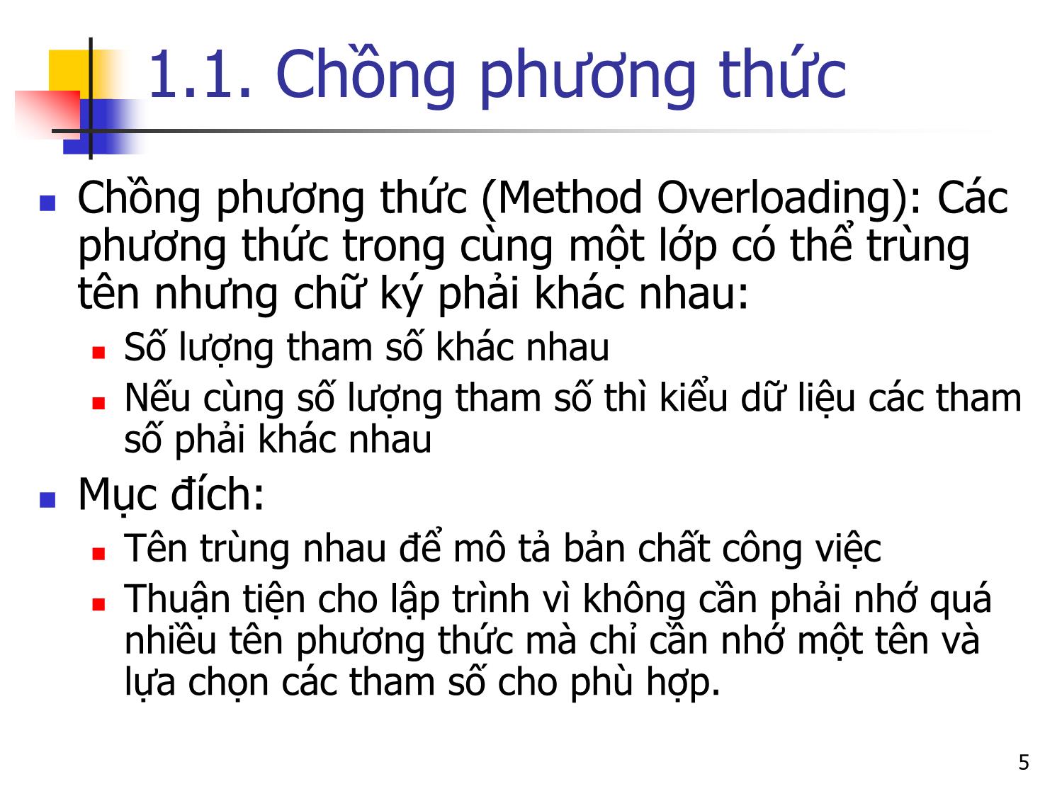 Bài giảng Lập trình hướng đối tượng - Bài 5: Các kỹ thuật xây dựng lớp và sử dụng đối tượng trang 5