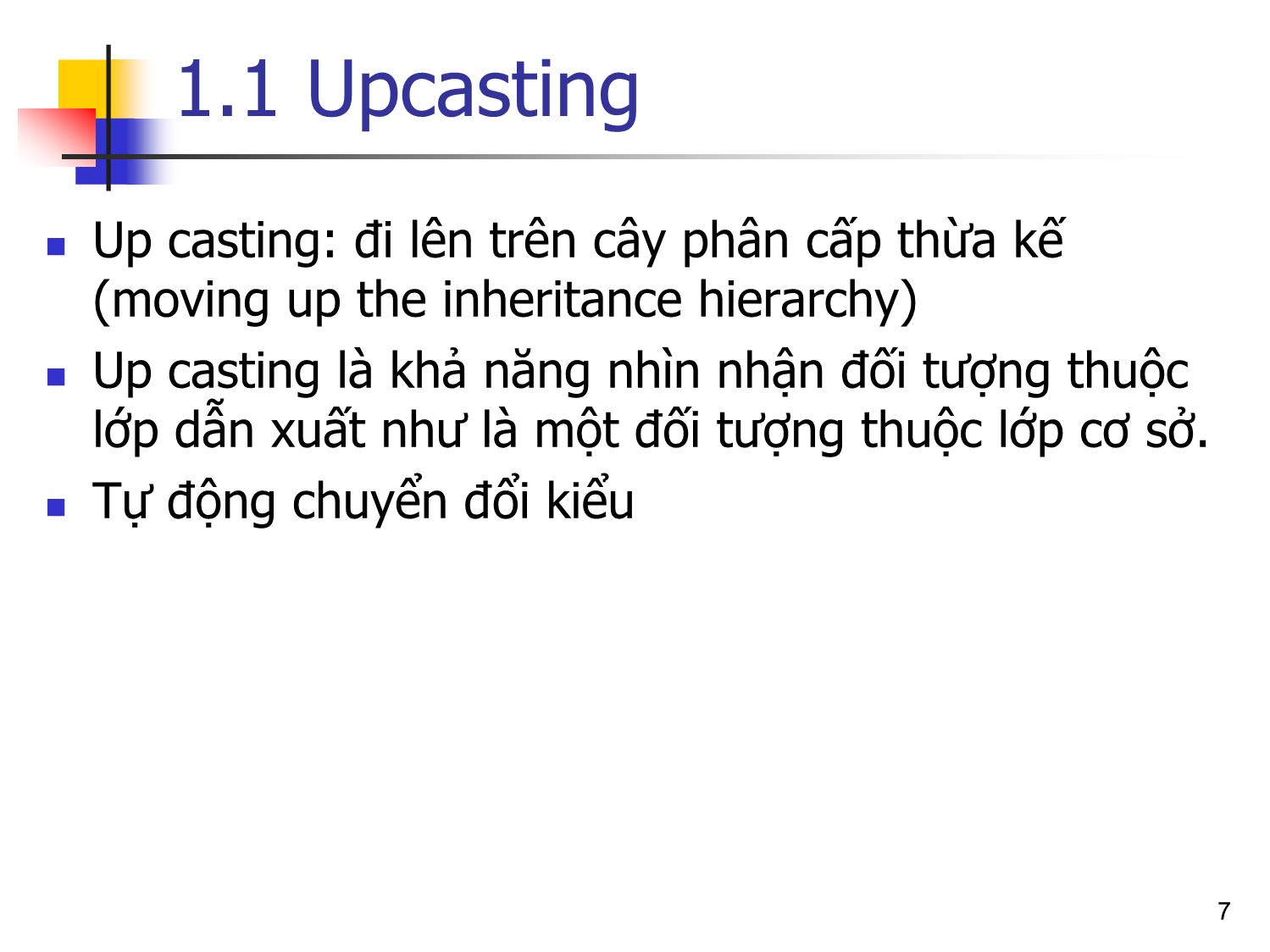 Bài giảng Lập trình hướng đối tượng - Bài 8: Đa hình (Tiếp theo) trang 7