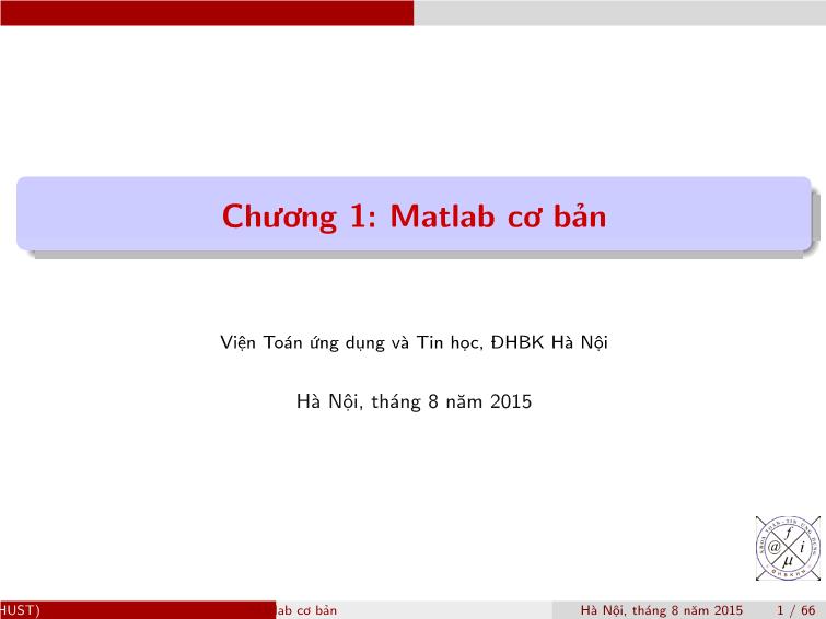 Bài giảng Matlab - Chương 1: Matlab cơ bản trang 1