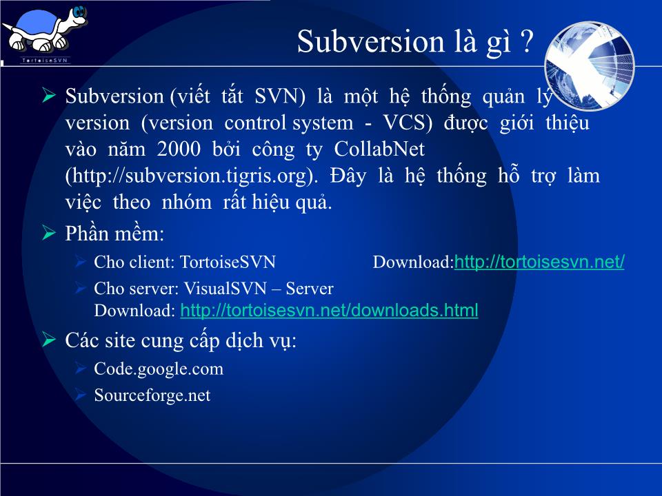 Bài giảng Công nghệ phần mềm nâng cao - Chủ đề: SVN Subversion trang 4