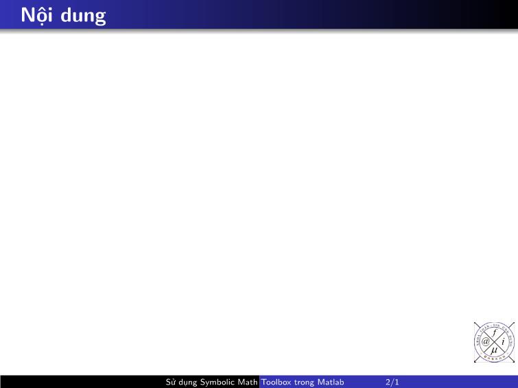 Bài giảng Matlab - Chương 2: Sử dụng symbolic math toolbox trong Matlab trang 2