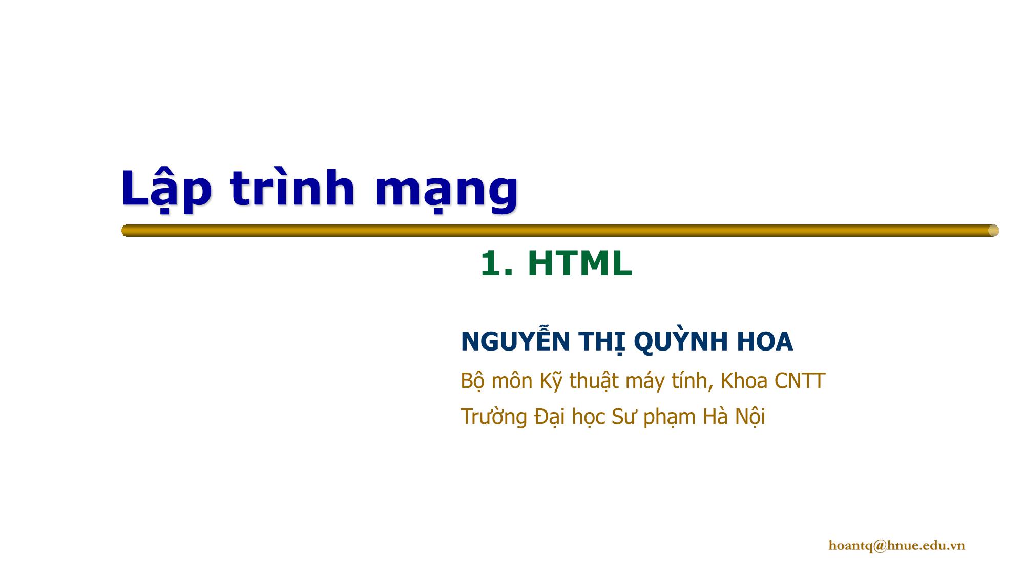 Bài giảng Lập trình mạng - Nguyễn Thị Quỳnh Hoa trang 1