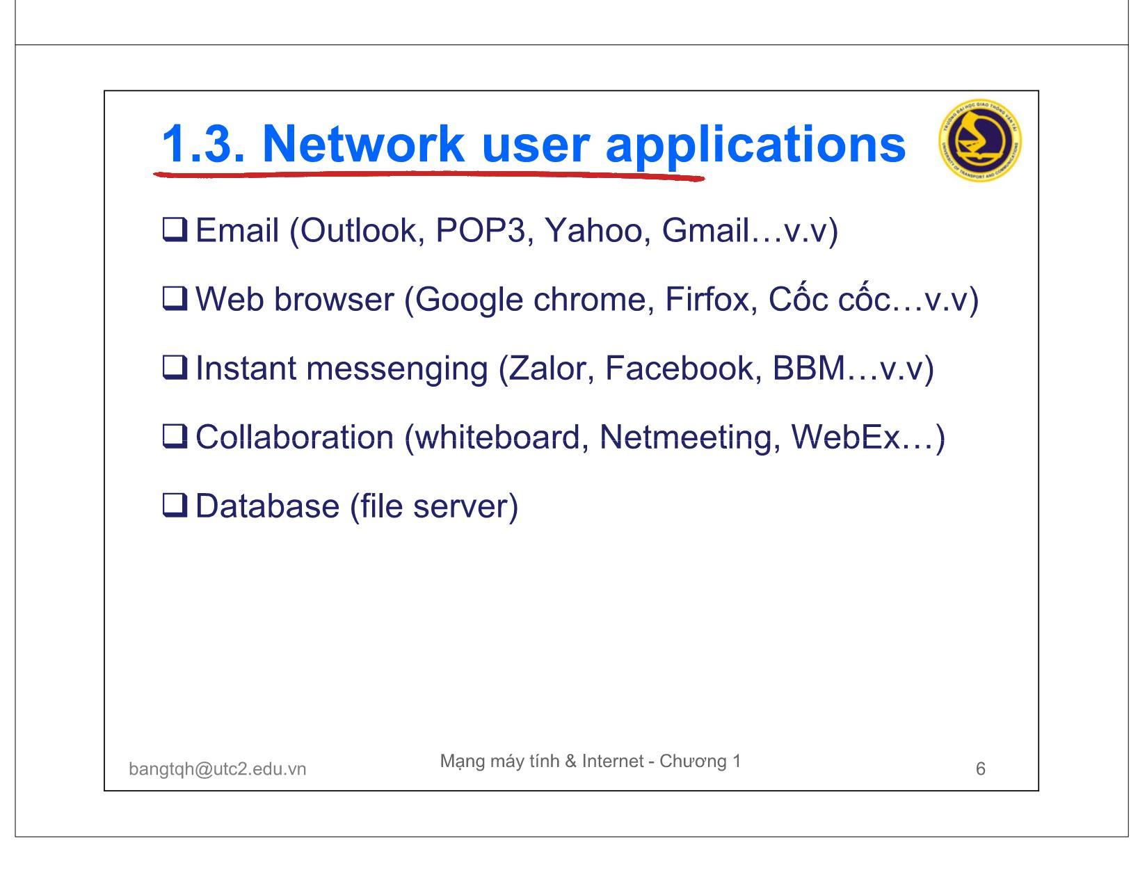 Bài giảng Mạng máy tính và Internet - Chương 1: Các khái niệm cơ bản trang 6