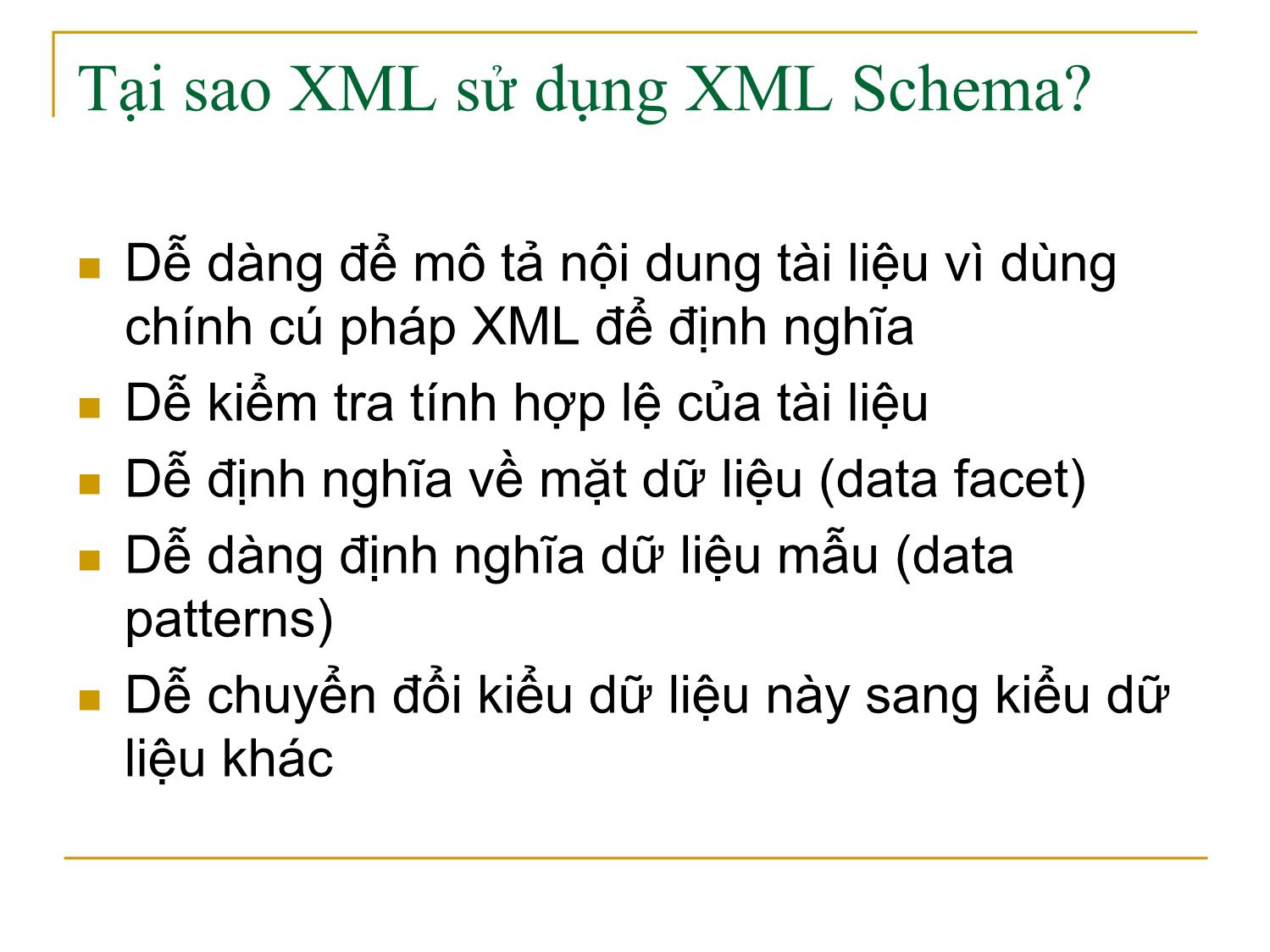 Bài giảng Công nghệ XML và WEB ngữ nghĩa - Bài 2: Lược đồ XML - Trần Nguyên Ngọc trang 5