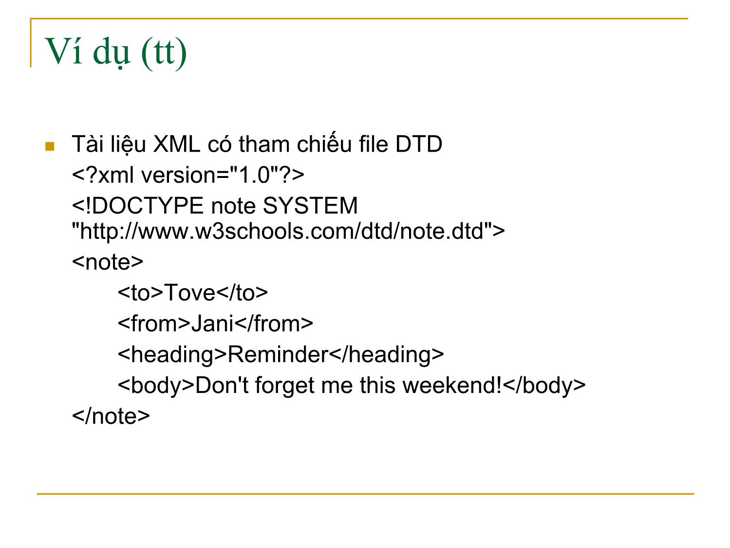 Bài giảng Công nghệ XML và WEB ngữ nghĩa - Bài 2: Lược đồ XML - Trần Nguyên Ngọc trang 9