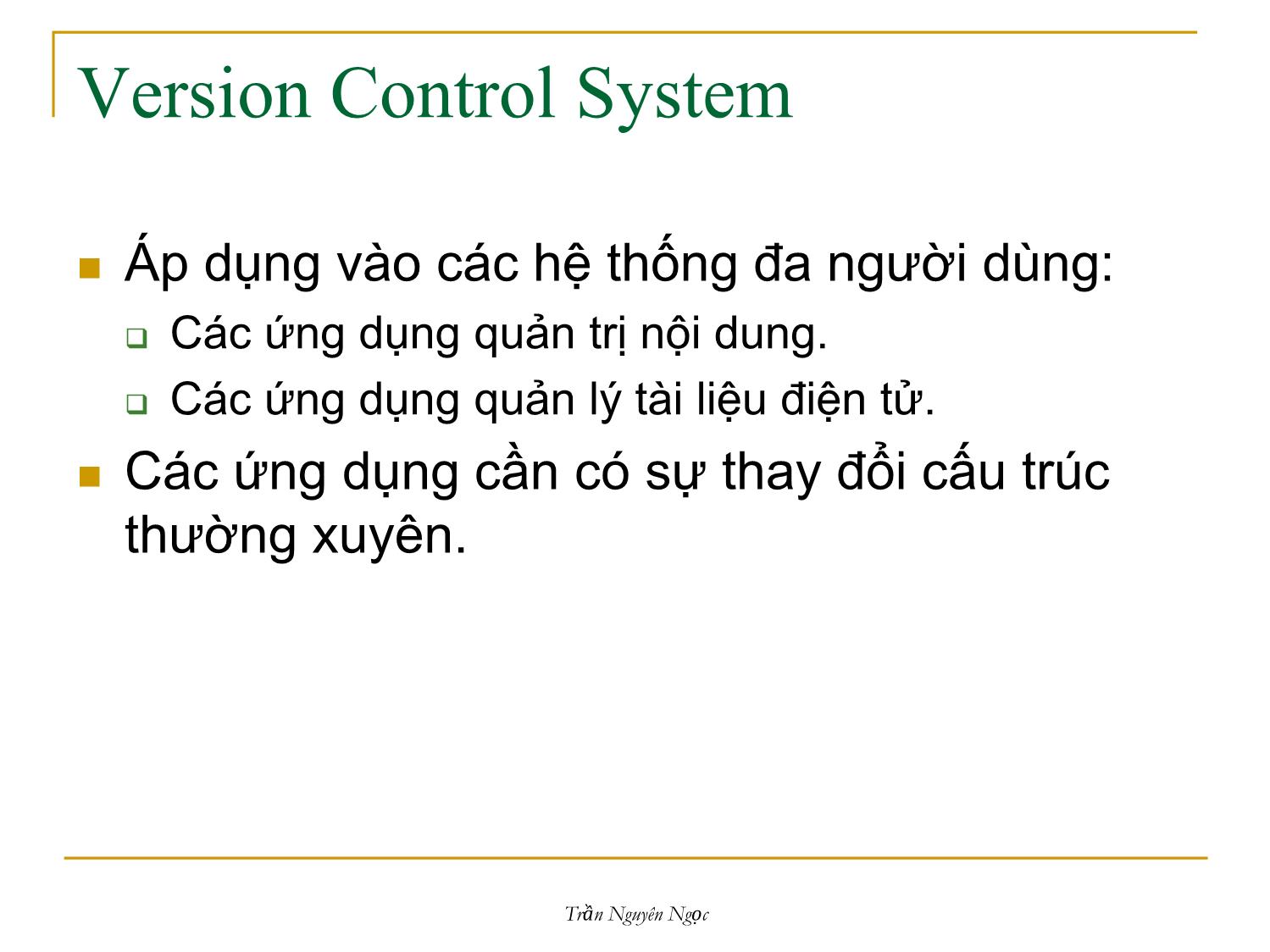 Bài giảng Công nghệ XML và WEB ngữ nghĩa - Bài 4: Ứng dụng đọc tin nhanh sử dụng RSS - Trần Nguyên Ngọc trang 10