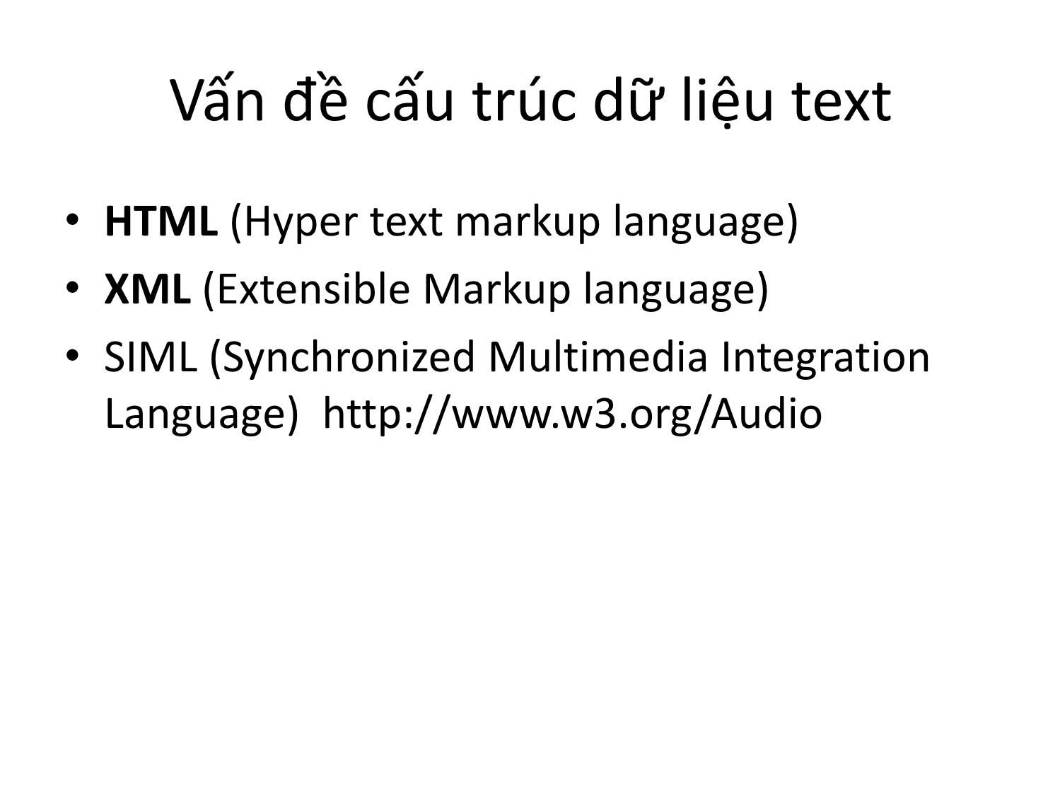 Bài giảng Công nghệ XML và WEB ngữ nghĩa - Bài 5: Thông tin và internet - Trần Nguyên Ngọc trang 9