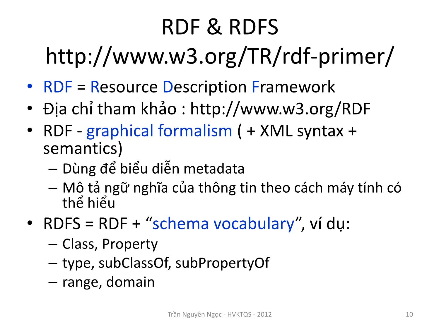 Bài giảng Công nghệ XML và WEB ngữ nghĩa - Bài 7: Khung mô tả dữ liệu RDF - Trần Nguyên Ngọc trang 10