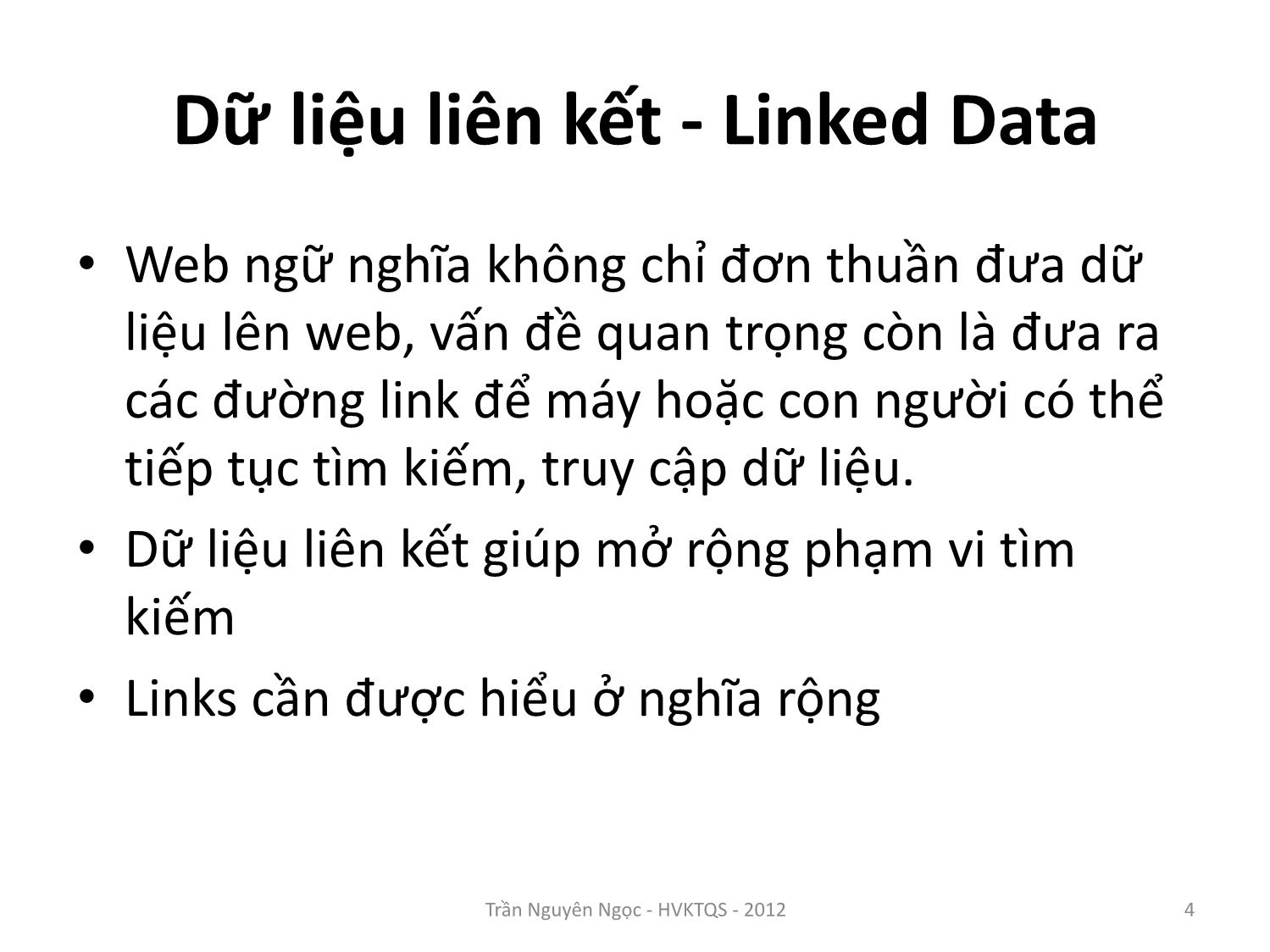 Bài giảng Công nghệ XML và WEB ngữ nghĩa - Bài 7: Khung mô tả dữ liệu RDF - Trần Nguyên Ngọc trang 4