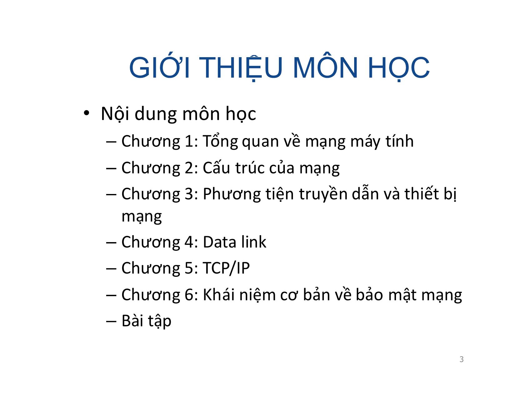 Bài giảng Mạng máy tính - Chương 1: Tổng quan về mạng máy tính - Vũ Quốc Oai trang 3