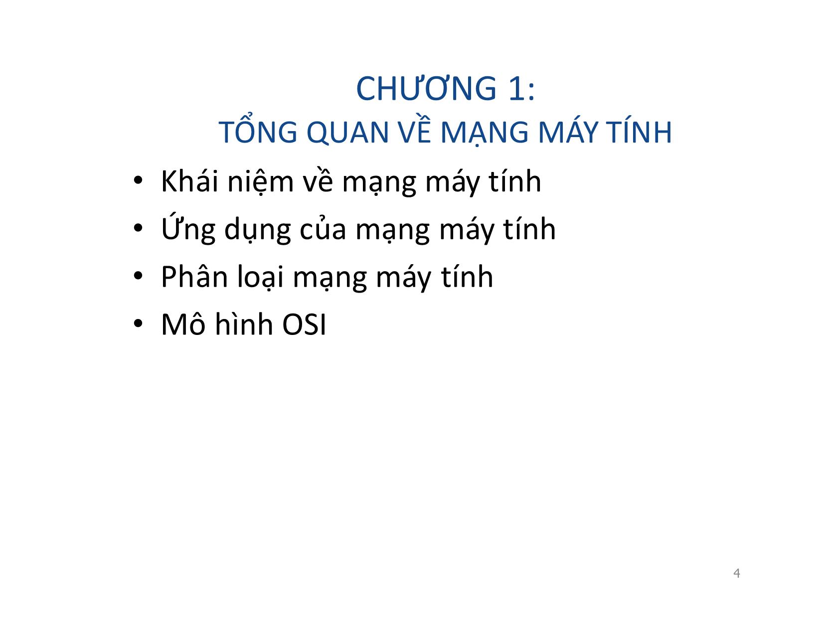 Bài giảng Mạng máy tính - Chương 1: Tổng quan về mạng máy tính - Vũ Quốc Oai trang 4