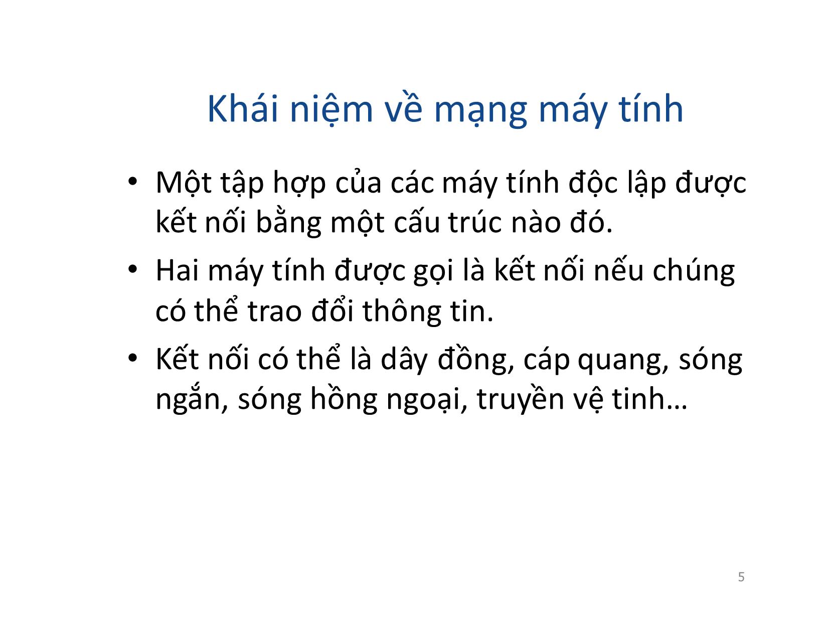 Bài giảng Mạng máy tính - Chương 1: Tổng quan về mạng máy tính - Vũ Quốc Oai trang 5