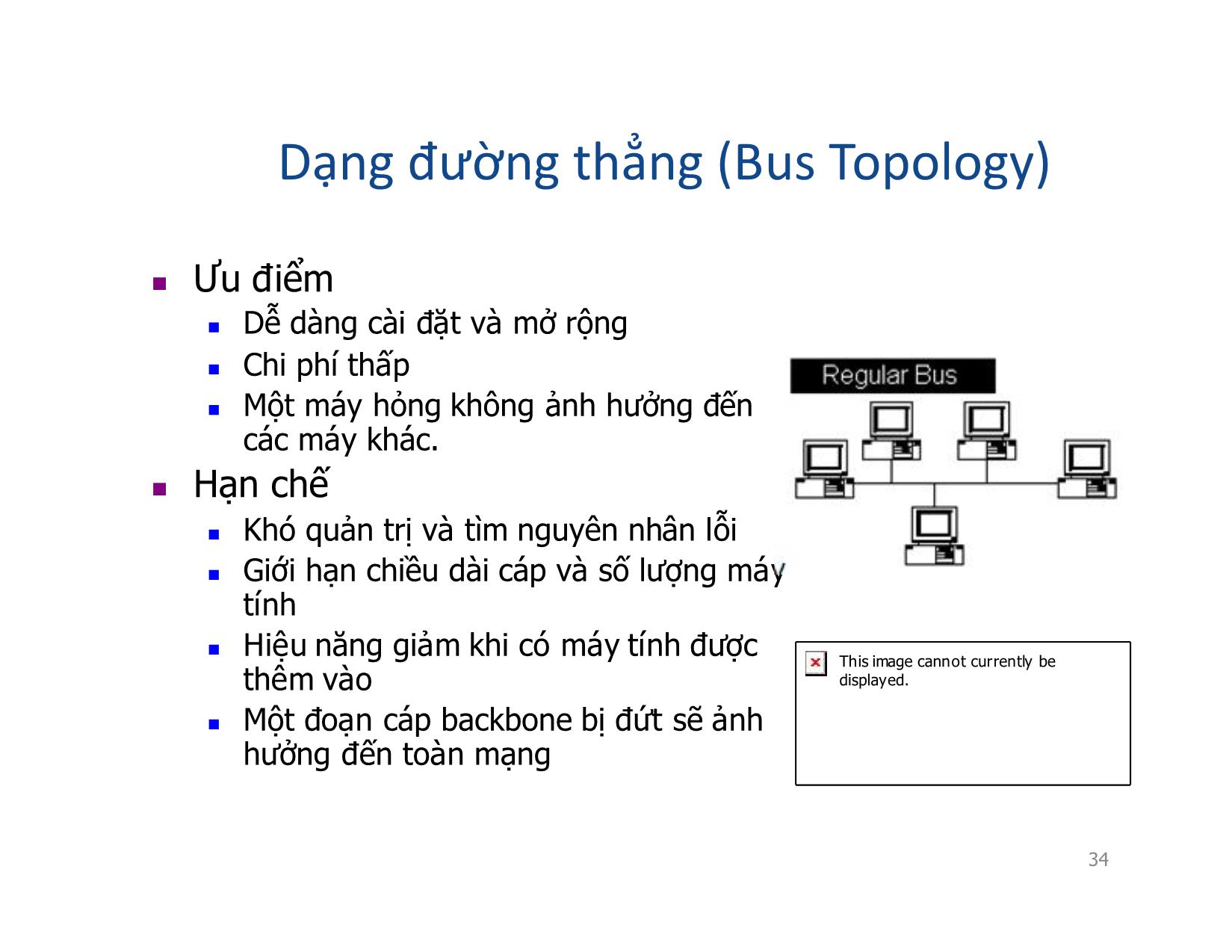 Bài giảng Mạng máy tính - Chương 2: Cấu trúc mạng (Topology) - Vũ Quốc Oai trang 5