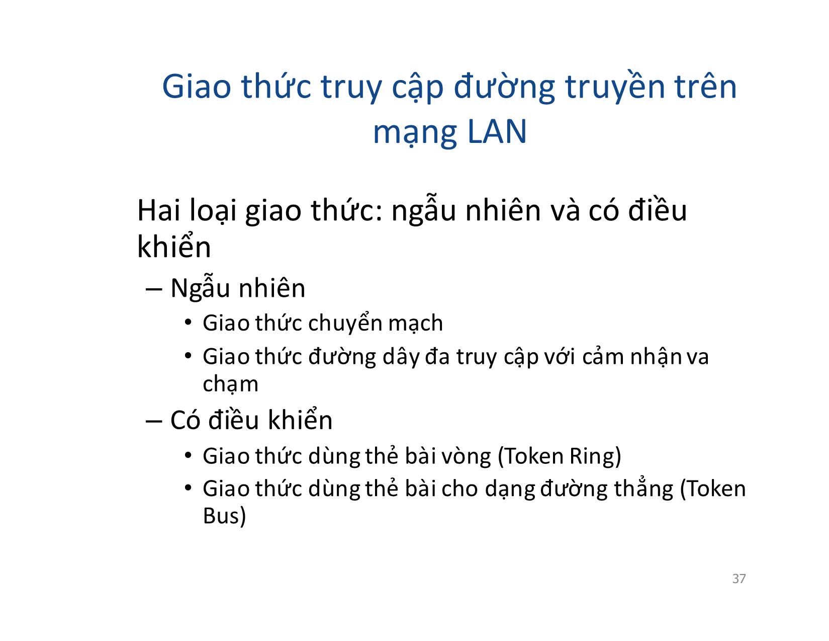 Bài giảng Mạng máy tính - Chương 2: Cấu trúc mạng (Topology) - Vũ Quốc Oai trang 8